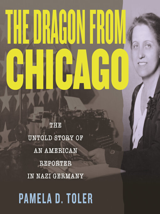 Title details for The Dragon from Chicago by Pamela D. Toler - Available